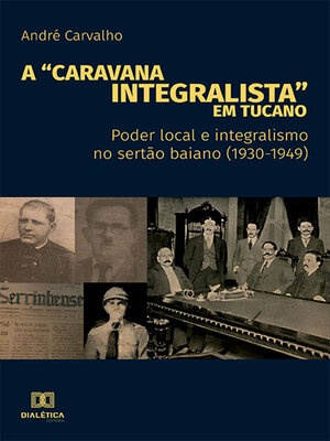 cover image of A "Caravana Integralista" em Tucano